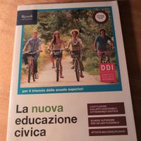 La nuova educazione civica. Triennio Superiori