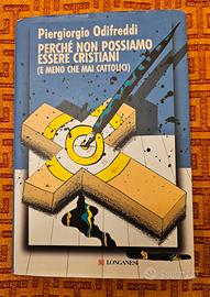 Perché non possiamo essere cristiani - Odifreddi