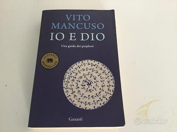 IO E DIO di Vito Mancuso