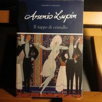 M. Leblanc: Arsenio Lupin - Il tappo di cristallo