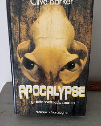 Clive Barker -Apocalypse - ed Sonzogno  1990