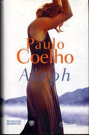 Paolo Coelho - Aleph - Bompiani 2011 - 1^ ediz.