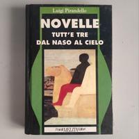 Pirandello - Tutt'e Tre - Dal Naso al Cielo