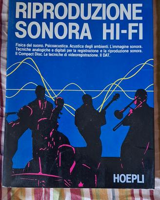 libro "RIPRODUZIONE SONORA HI-FI"