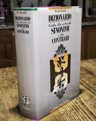 SINONIMI E CONTRARI - Renato Rosselli