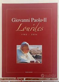 Giovanni Paolo II e Lourdes