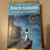 Il male non dimentica di Roberto Costantini