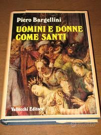 Libro "Uomini e Donne come Santi" di P. Bargellini