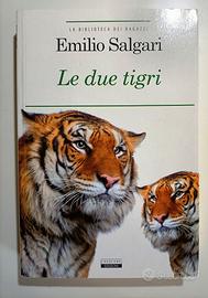 Le due tigri - Emilio Salgari