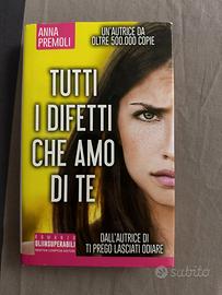 tutti i difetti che amo di te