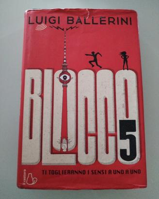 blocco 5 ti toglieranno i sensi uno a uno