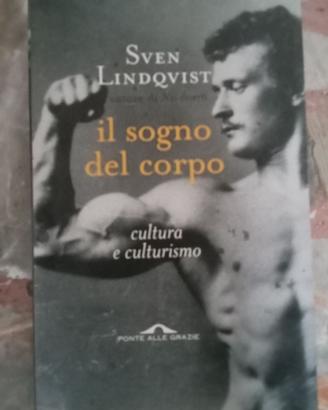 Sven Lindqvist - IL SOGNO DEL CORPO.