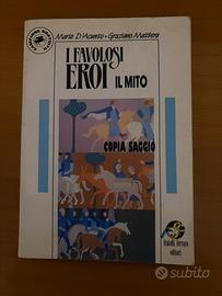 I favolosi eroi il mito