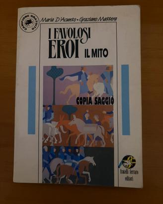 I favolosi eroi il mito