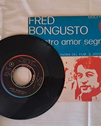 Vinile 45 giri Fred Bongusto – Il nostro amor segr