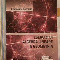 Libro Esercizi di Algebra Lineare e Geometria