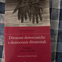 Dittature democratiche e democrazie dittatoriali