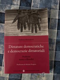 Dittature democratiche e democrazie dittatoriali