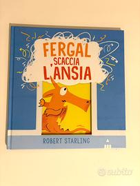 Libro Per Bambini “Fergal Scaccia L’Ansia”