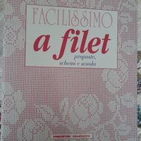 Libro Facilissimo a Filet DeAgostin