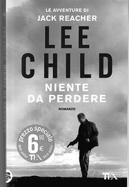 Niente da perdere di Lee Child