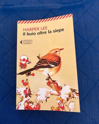 Il buio oltre la siepe - Harper Lee