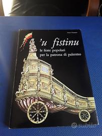 " U Fistinu " Le feste popolari  Patrona Palermo