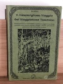 Il Meraviglioso Viaggio del Viaggiatore Turchino