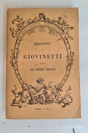 RACCONTI PER GIOVINETTI scritti di Pietro Thouar