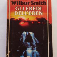 Gli eredi dell'Eden - Wilbur Smith