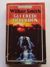 Gli eredi dell'Eden - Wilbur Smith