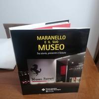 Ferrari Maranello e il suo museo