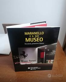 Ferrari Maranello e il suo museo