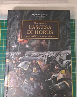 L'Ascesa di Horus - Warhammer Horus Heresy Vol.1