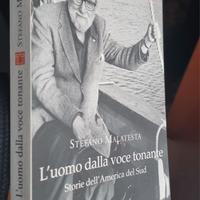 Stefano Malatesta L'uomo dalla voce tonante 