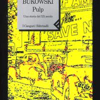 Charles Bukowski - PULP (1ª ed I Canguri 1995)
