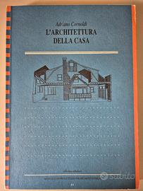 L'architettura della Casa di Adriano Cornoldi