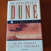 BRIAN HERBERT - K. ANDERSON IL PRELUDIO A DUNE 2