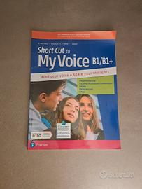 libro My Voice B1/B1+.  e versione short cut