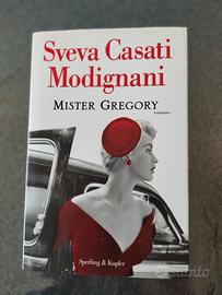 Mister Gregory - Sveva Casati Modignani 