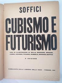 CUBISMO E FUTURISMO di Ardengo Soffici- 1914 -
