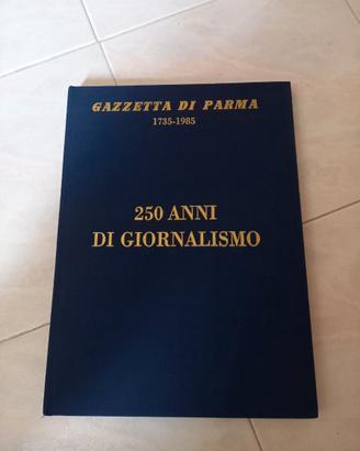 Edizione del 1985 per i 250 anni della Gazzetta