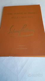 Dal Ponte di Ferro alla Casaccia - Silvio Polloni