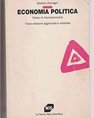 Economia Politica. Corso di microeconomia –Zamagni