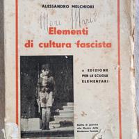 libro . elementi di cultura fascista. 