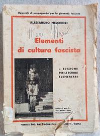 libro . elementi di cultura fascista. 