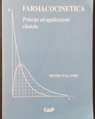 FARMACOCINETICA, principi ed applicazioni cliniche