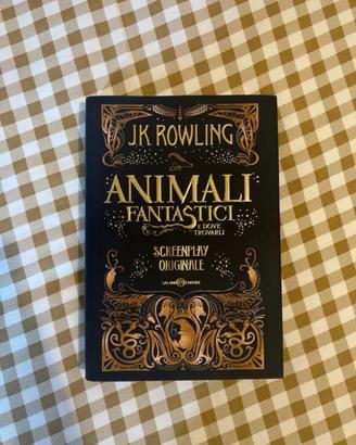 JK Rowling. Animali fantastici e dove trovarli