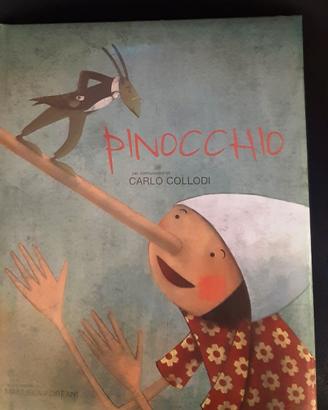 Carlo Collodi - Pinocchio illustrazioni di Manuela