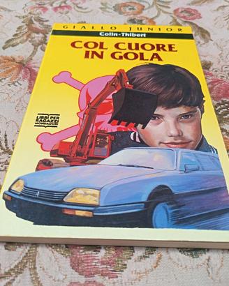 Col cuore in gola 